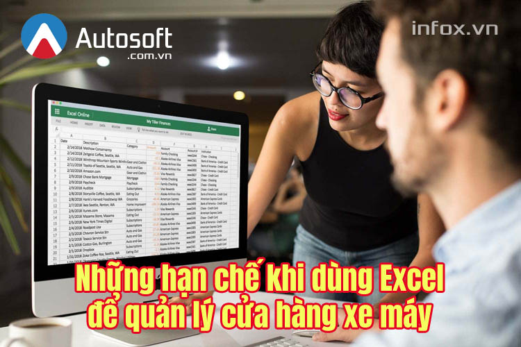 Những hạn chế khi dùng Excel để quản lý cửa hàng xe máy